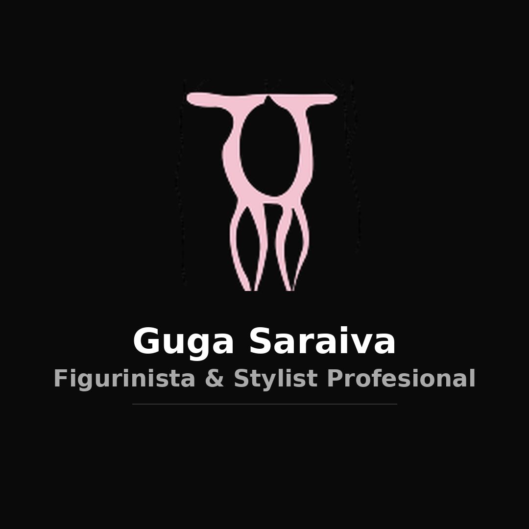 Guga Saraiva - Figurinista Profesional